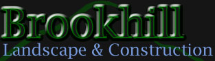 Brookhill Landscape & Construction